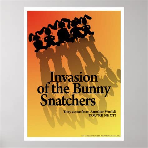 Invasion of the Bunny Snatchers Poster | Zazzle