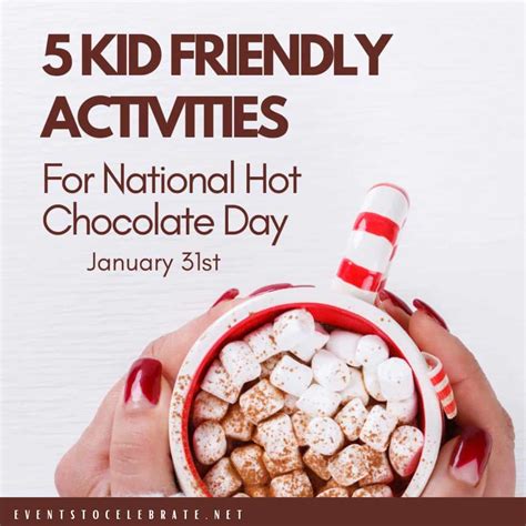 Activities for National Hot Chocolate Day! - Party Ideas for Real People