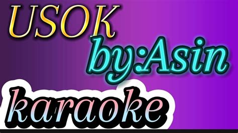 USOK By,: ASIN KARAOKE VERSION #USOK - YouTube