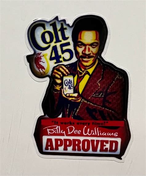 Billy Dee Williams Colt 45 Sticker