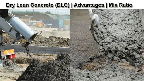 Dry Lean Concrete (DLC), Procedure of DLC, Advantage