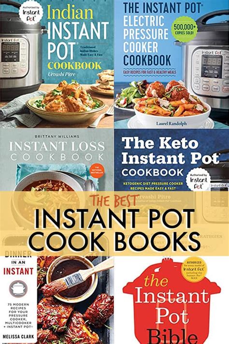 Best Instant Pot Cookbooks - Recipes From A Pantry