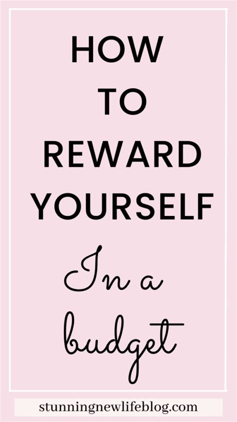 50 Ways To Reward Yourself - Stunning New Life