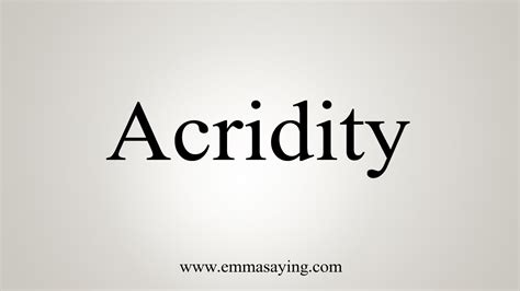 How To Say Acridity - YouTube