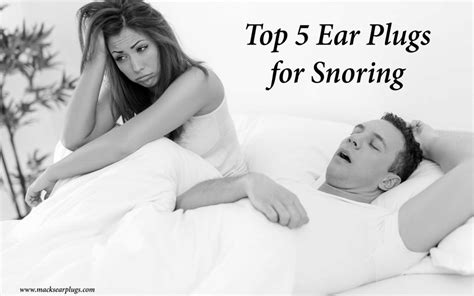 Top 5 Ear Plugs For Snoring | Mack's Ear Plugs