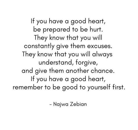 Having A Good Heart Quotes & Sayings (Kindness) | Good heart quotes, Kind heart quotes, Big ...