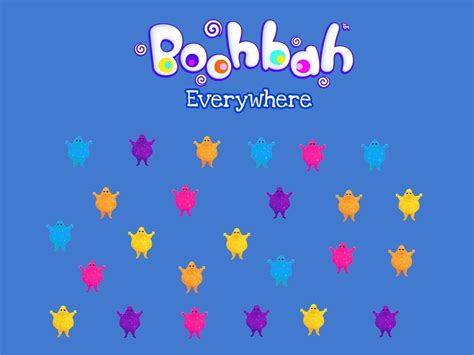 Boohbah Everywhere | Boohbah Fanon Wiki | Fandom