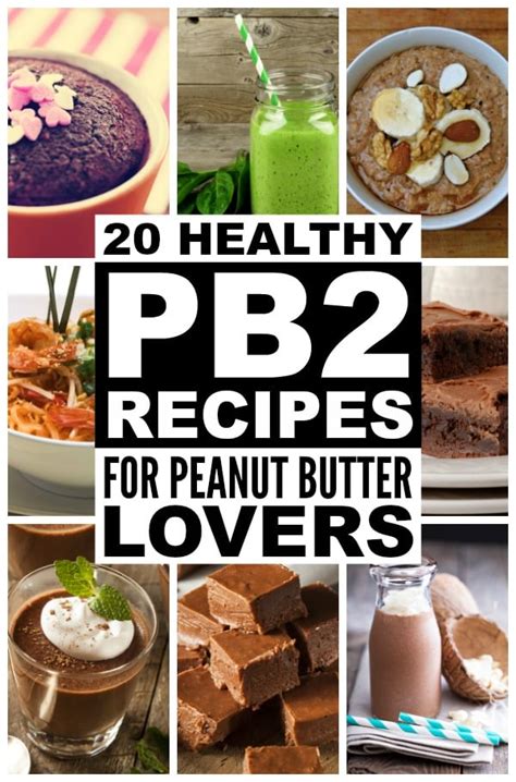 20 Healthy PB2 Recipes For Peanut Butter Lovers