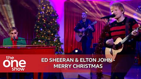 Ed Sheeran & Elton John – Merry Christmas (Live on The One Show) - YouTube