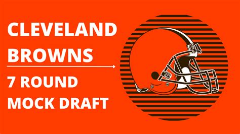 Cleveland Browns Mock Draft 2023 - 7 Rounds