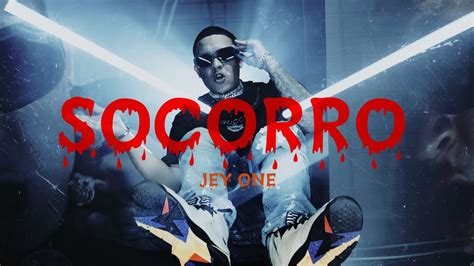 SOCORRO - JEY ONE (VIDEO OFICIAL) - YouTube Music