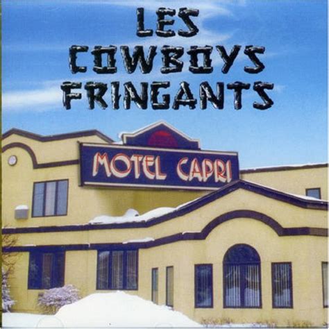 Cowboys fringants - L'Écouteur