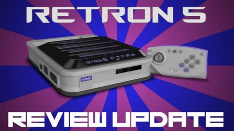 Retron 5 Review Update! (Re-Unboxing) - YouTube