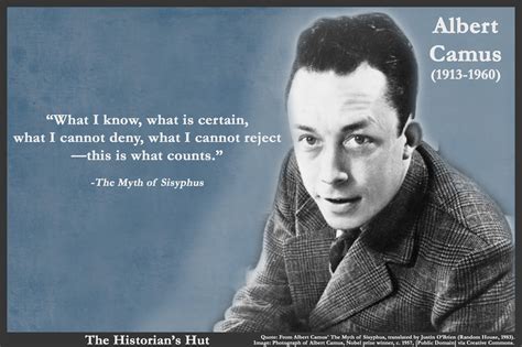 The Historian's Hut Quote Pictures: Albert Camus