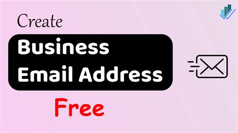 How to Create a Business Email Address for Free in 2023