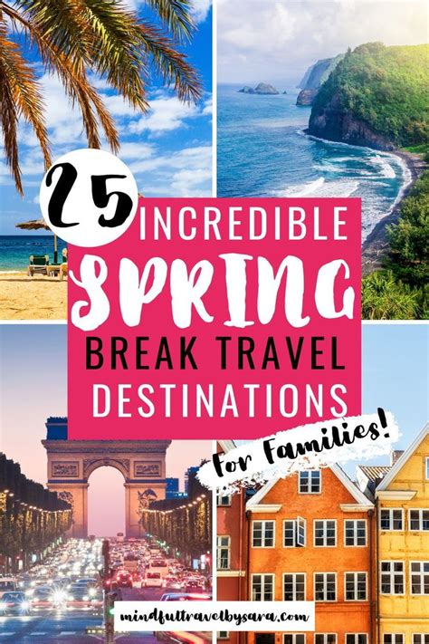 25 Incredible Spring Break Destinations for Families in 2022 | Family ...