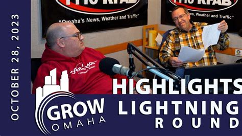 Lightning Round - October 28, 2023 - Grow Omaha