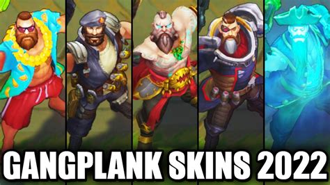 ALL GANGPLANK SKINS 2022 | League of Legends - YouTube