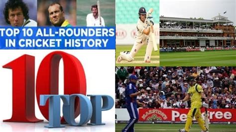 Top 10 Greatest All-rounders All-Time in Cricket|Best All Rounder In His... | History of cricket ...