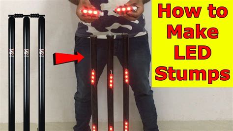 How to make Led Cricket Stumps | HomeMade Led Cricket Stumps | How to ...