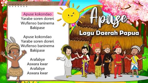 APUSE - Lagu Daerah Papua Lirik | Tema 7 dan Tema 8 Kelas 4 SD | VOCAL ...