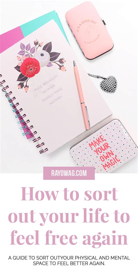 How to sort out your life to feel free again - The ultimate guide | Rayowag | Sorting, Feelings ...