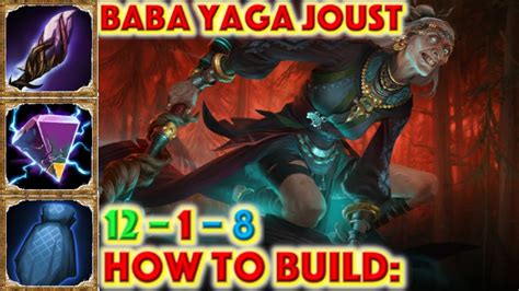 HOW TO BUILD BABA YAGA - BABA YAGA JOUST (SMITE GAMEPLAY) - YouTube