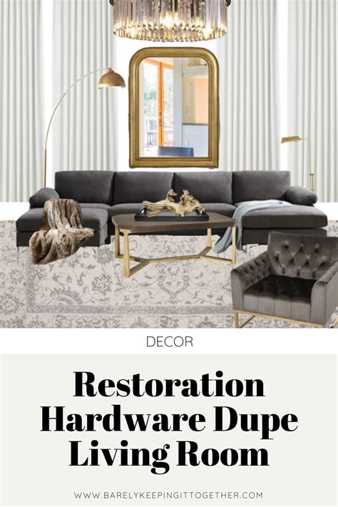 Restoration Hardware Dupe Living Room - Barely Keeping It Together