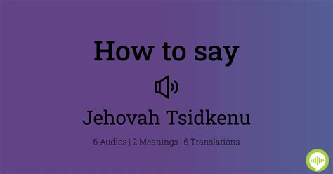 How to pronounce Jehovah Tsidkenu | HowToPronounce.com