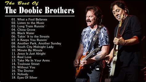 The Doobie Brothers Greatest Hits Full Album 2021 - The Doobie Brothers ...