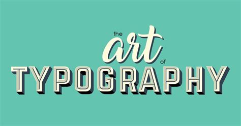 The art of typography - S&A Communications