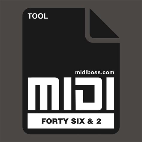 TOOL - Forty Six And 2 - MIDI File - MIDIBOSS