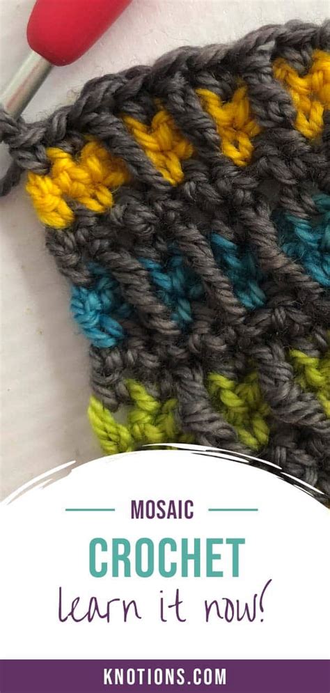 [tutorial] Mosaic Crochet - knotions