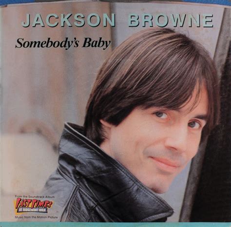 Single / Jackson Browne / Somebody's Baby