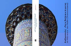 download book islamic architecture in transoxiana distinguishing the approach and diversifying ...