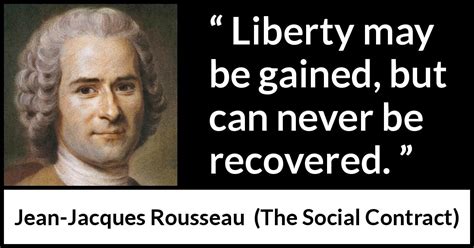 “Liberty may be gained, but can never be recovered.” - Kwize