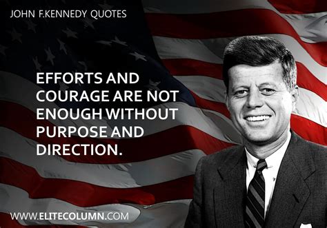 11 John F.Kennedy Quotes To Awaken To Spirit In You | EliteColumn