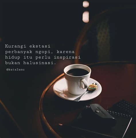 Quotes kopi | Motivasi, Kutipan kopi, Kata-kata