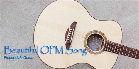 Beautiful OPM Fingerstyle Guitar Tabs | Arranged By Dondee's Guitar