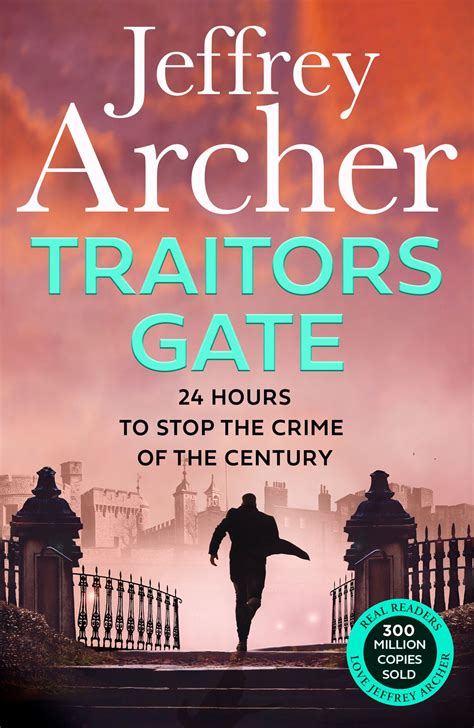 Traitors Gate (William Warwick Novels) eBook by Jeffrey Archer - EPUB | Rakuten Kobo New Zealand