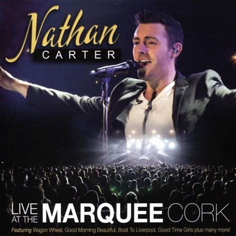 Buy Nathan Carter Nathan Carter Live at the Marquee Cork CD | Sanity