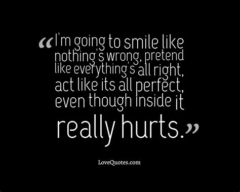 It Really Hurt - Love Quotes