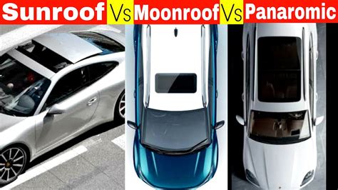 Ye Sunroof nahi Moonroof hota hai ??? Sunroof vs Moonroof vs Panaromic ...