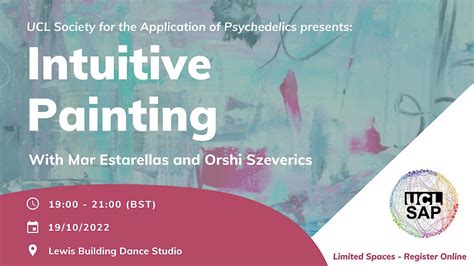 Intuitive Painting, Lewis Building, 1st floor, Dance Studio, London, 19 ...