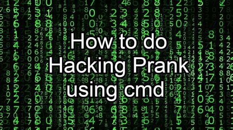 How To Do Hacking Prank with CMD | Prank your Friends - YouTube