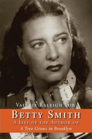 Betty Smith: A Life of the Author of a Tree Grows in Brooklyn by ...