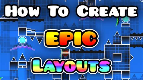 [Tutorial] How To Create EPIC Layouts - Geometry Dash 2.1 - YouTube