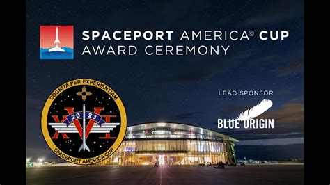 2023 Spaceport America Cup: Award Ceremony - YouTube