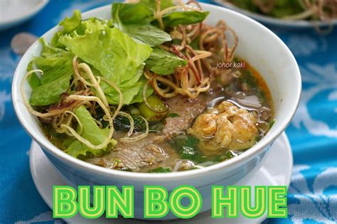 Warning: BUN BO HUE may Change your Taste for Vietnamese Noodles PHO-ever |Tony Johor Kaki ...