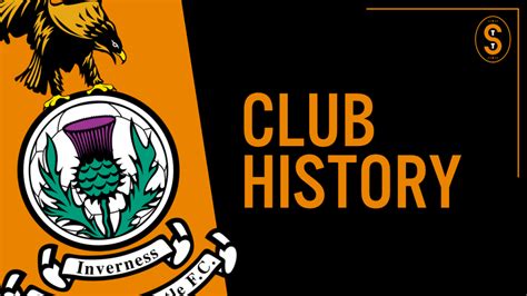 Inverness Caledonian Thistle FC | Club History – The Soccer Tavern